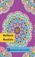 Malbuch Mandala - 50 Wunderschöne Mandala-Designs