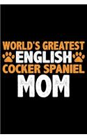 World's Greatest English Cocker Spaniel Mom