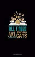 All I Need Are Books & Cats: Cornell Notes Notebook(1964 Cornell Notes Notebook)