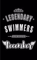 Legendary Swimmers are born in December