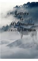 Letters to My Daughter as I Watch You Grow