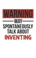 Warning May Spontaneously Talk About INVENTING Notebook INVENTING Lovers OBSESSION Notebook A beautiful
