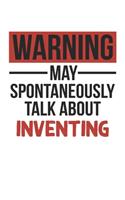 Warning May Spontaneously Talk About INVENTING Notebook INVENTING Lovers OBSESSION Notebook A beautiful