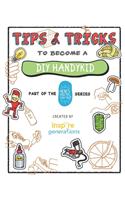 Tips and Tricks to Become a DIY Handykid