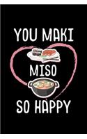 You Maki Miso so Happy