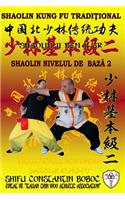 Shaolin Nivelul de Bază 2