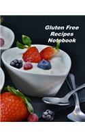 Gluten Free Recipes Notebook: Organizer to Collect Favorite Recipes