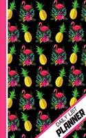 Daily List Planner: Beautiful Tropical Flamingo and Pineapple Daily Tasks Gift - Flamingo and Pineapple Daily List Planner for Kids, Teens and Adults