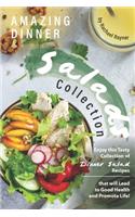 Amazing Dinner Salads Collection