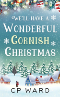 We'll have a wonderful Cornish Christmas