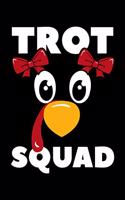 Troat Squad
