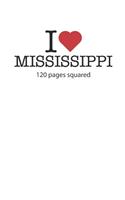 I love Mississippi