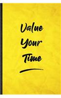 Value Your Time