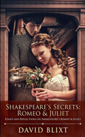 Shakespeare's Secrets: Romeo And Juliet