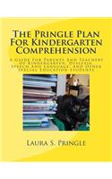 The Pringle Plan for Kindergarten Comprehension