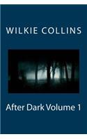 After Dark Volume 1
