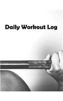 Daily Workout Log: Gym Training Plan and Daily Record Gym Activity with This Log Book