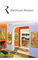 The Baltimore Review 2018: 2018 Print collection of the poems, stories, and creative nonfiction published in The Baltimore Review's summer and fall 2017 and winter and spring 
