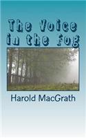 The Voice in the Fog