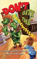 Don't Bite the Babysitter