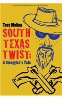 South Texas Twist