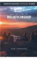 Lost Art of Relationship