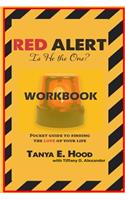 Red Alert! Is He The One? Workbook