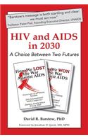 HIV and AIDS in 2030