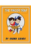 The Finger Trap