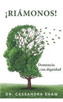 ¡riámonos!