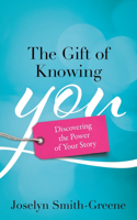 Gift of Knowing You