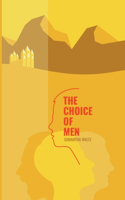 Choice of Men