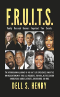F.R.U.I.T.S.