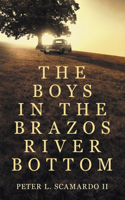 Boys in the Brazos River Bottom