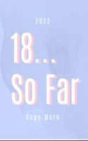 18... So Far