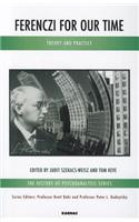 Ferenczi for Our Time