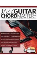 Jazz Guitar Chord Mastery