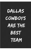 Dallas Cowboys Are the Best Team