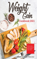 Weight Gain Cookbook 2021