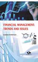 Financial Management: Trends and Issues