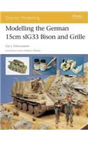 Modelling the German 15cm Sig33 Bison and Grille