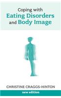 Coping with Eating Disorders and Body Image
