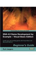 Xna 4.0 Game Development by Example: Beginner's Guide - Visual Basic Edition