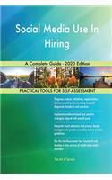 Social Media Use In Hiring A Complete Guide - 2020 Edition