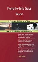 Project Portfolio Status Report A Complete Guide - 2020 Edition