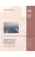 A Biological Assessment of the Aquatic Ecosystems of the Rio Paraguay Basin, Alto Paraguay, Paraguay