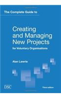The Complete Guide to Creating and Managing New Projects