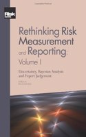 Rethinking Risk Measurement and Reporting