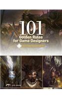 101 Golden Rules for Games Designers