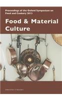 Food and Material Culture